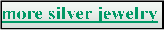 Text Box: more silver jewelry#